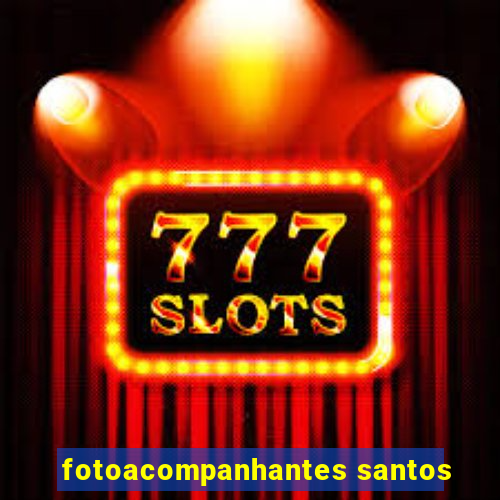 fotoacompanhantes santos